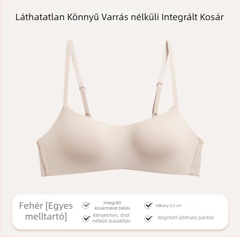 Varrás nélküli, vékony egyrészes melltartó kis méretű mellekhez, push-up, esés elleni, merevítő nélkül, kényelmes
