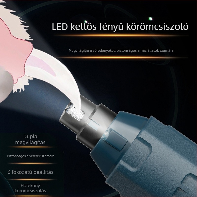 LED világítással rendelkező elektromos körömköszörű kisállatok számára, 6 fokozatban állítható, kutyáknak