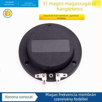 51‑magos tweeter membrán, 51.2 tweeter tekercs, 51.3 titánmembrán, horn meghajtó kiegészítők
