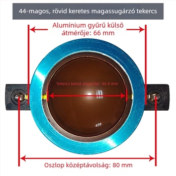 44-tekercses tweeter hangtekercs, diafragma 44,5 mm, kürt meghajtófej, rövid keret, nagy teljesítményű polimer-kompozit membrán