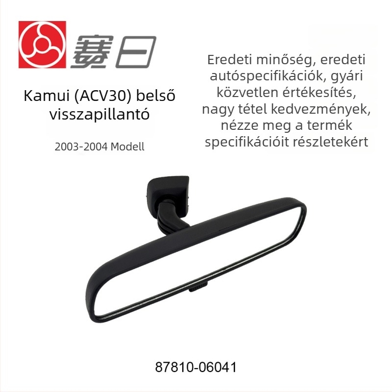 Belső visszapillantó tükör – univerzális Toyota Hilux/Vios/Camry/Prius kompatibilitás; Modell: 87810-06041; síktükör; tükör anyaga: üveg; tükörfedél anyaga: PP