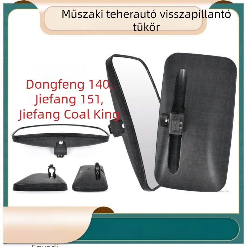 Hátsó nézet tükör Dongfeng 140 és Jiefang 151 tehergépkocsikhoz és targoncákhoz