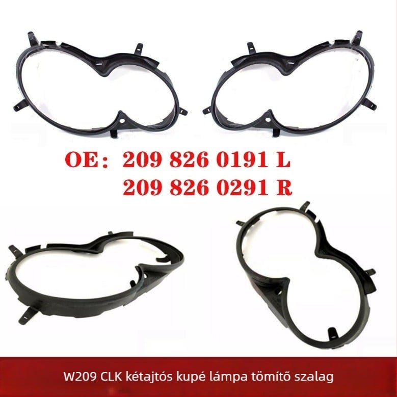 W209 CLK fényszóró tömítés – gumírozott autóipari tömítés, alkatrészszámok 2098260191/2098260291