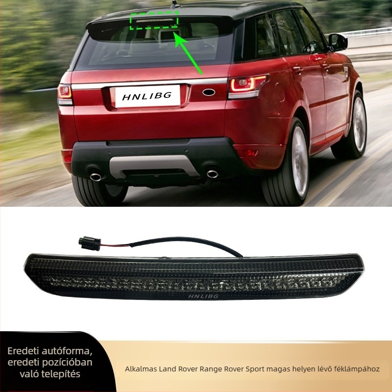 Felsőn elhelyezett féklámpa Range Rover Sport 2010–2013 (L320) – LR020147 LR015302, ABS, Márka Hnlibg