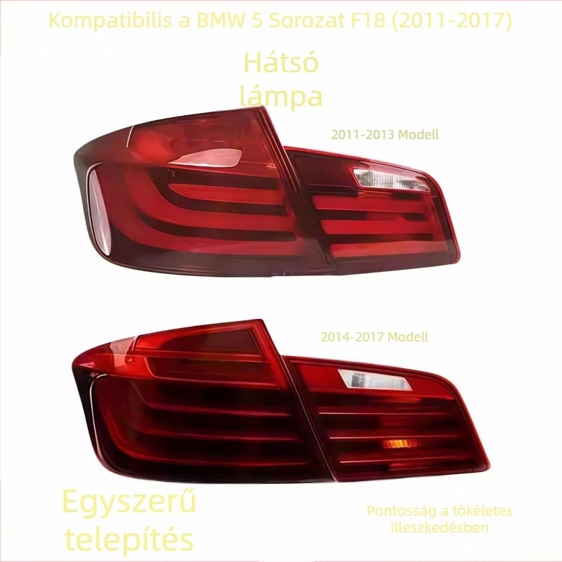 LED hátsó lámpa BMW 5 Series F18-hoz, 12V, standard teljesítmény, hátsó fény és tolató világítás