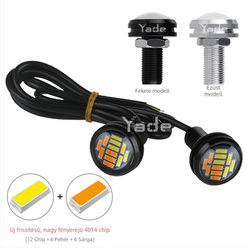 LED nappali fény Eagle Eye, 23 mm, ultra vékony, 4014, 12SMD, két színű fehér–sárga, index és tolató lámpa