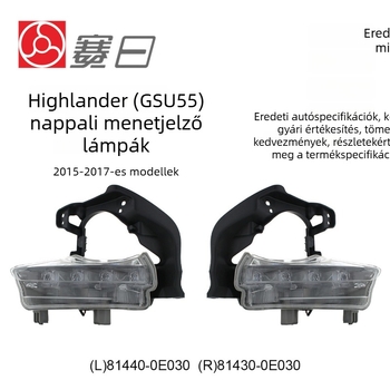 81440-0E030 nappali menetfény Toyota Highlanderhez 2015-2017 81430-0E030