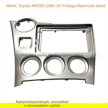 HY-36 Android navigációs panel keret Toyota Matrixhez (2009-2014) – műanyag keret, súly 0.8, hangmódosítás