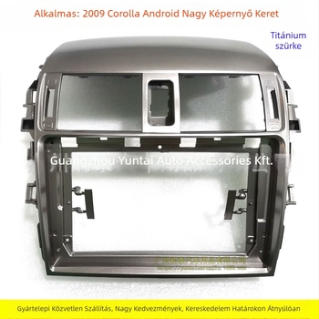 TO-64 Android navigációs keret Toyota Corolla 2009-hez, műanyag panel, 0,8 kg, kompatibil 2008 Corolla, Evoresn/Yisen