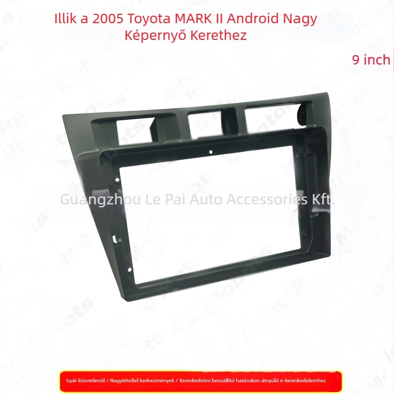 Toyota MARK II Android navigációs keret a középkonzolhoz; Súly: 500 g