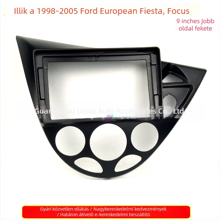 Android nagy képernyős panel keret Ford Fiesta és Focus (európai kiadás, 1998-2005) — Súly: 2000 g