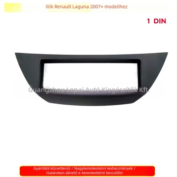 Renault Laguna 2007+ 1DIN középkonzol navigációs keret CD panel