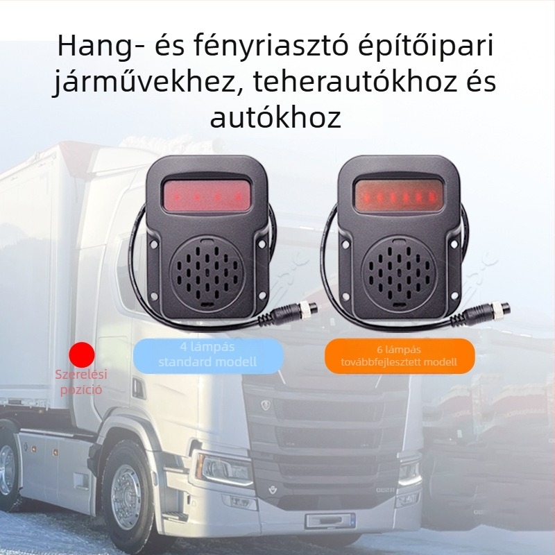 Nagy járművek holttérfigyelő rendszere hang- és fényriasztással hátramenet közben, 4 fény vagy 6 fény, hangerő állítható