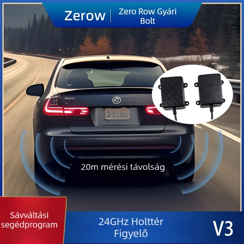 Holttér-figyelő rendszer 24GHz radarral, modell 24G-V3-01, 12V tápegység, detektálási tartomány 20 m, univerzális az autókhoz