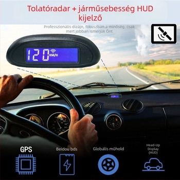 GPS Beidou tolató radar, HUD sebesség kijelző és LCD parkoló szenzor