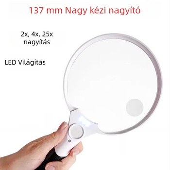 Ance kézben tartható nagyító 3 LED-del, 2x/4x/25x nagyítások, olvasáshoz és vizsgálathoz