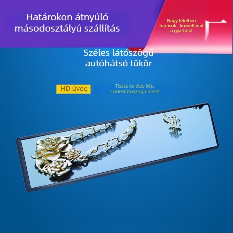 Autó belső tolató tükör - HD üveg, nagy látómező, széles látószög, anti-glare bevonat, torzításmentes