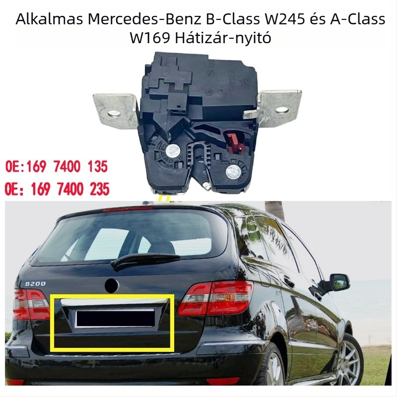 Hátsó csomagtérajtó zármechanizmus Mercedes-Benz B200 W245-höz, kompatibil 169/245 modellekkel; Modell: A1697400235; Anyag: alumíniumötvözet