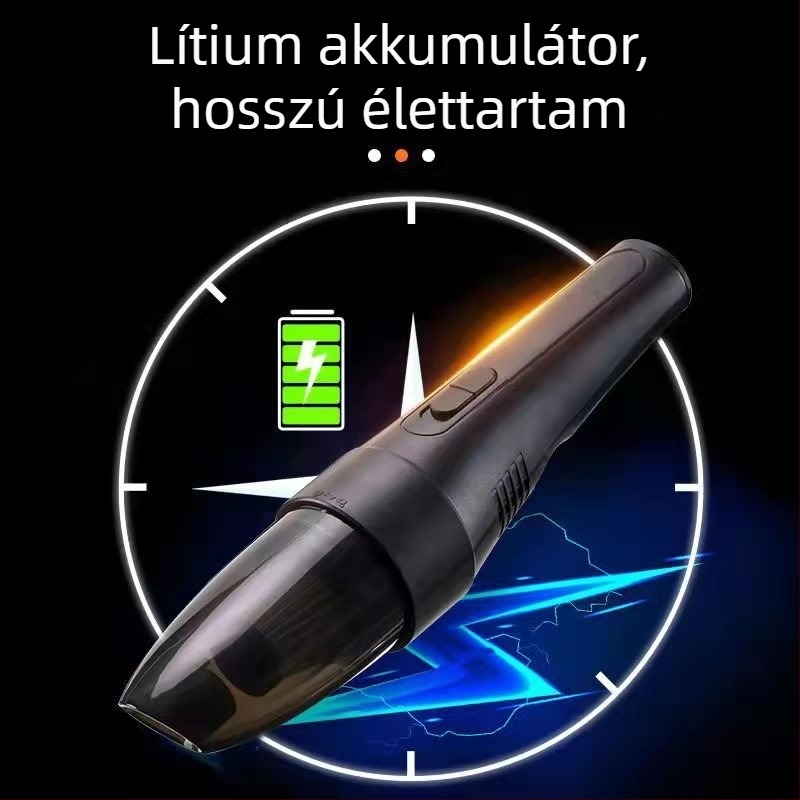 Vezeték nélküli kézi autó- és otthoni használatra szánt vákuum, erős porfúvóval, hordozható