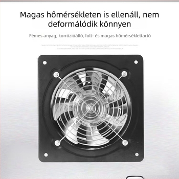 Konyhai teljes‑fém kipufogóventilátor — erőteljes kivitel, falra szerelhető, vas ház, 220V, 60W, 50Hz, mechanikus vezérlés, energiahatékonysági szintje 3