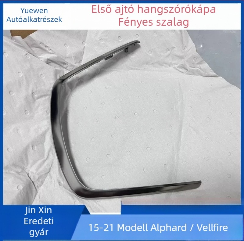Első ajtó hangszórófedél fényes csíkkal a Alphard/Vellfire 30-sorozathoz (2015–2021)