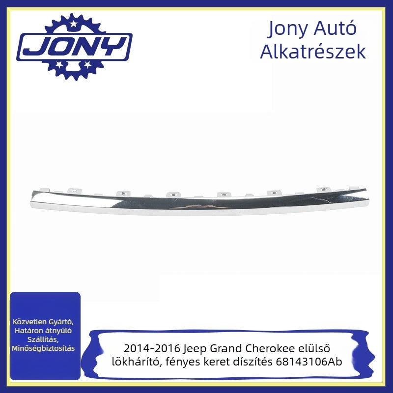 Elülső lökhárító keret díszítő elem Jeep Grand Cherokee 2014–2016, modell 68143106AB, anyag műanyag, márka Jony