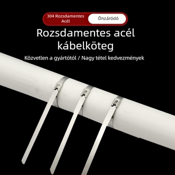 304 rozsdamentes acél önzáró kábelkötegelő külső használatra – magas hőmérséklet-állóság, oxidáció-ellenálló és korrózió-ellenálló