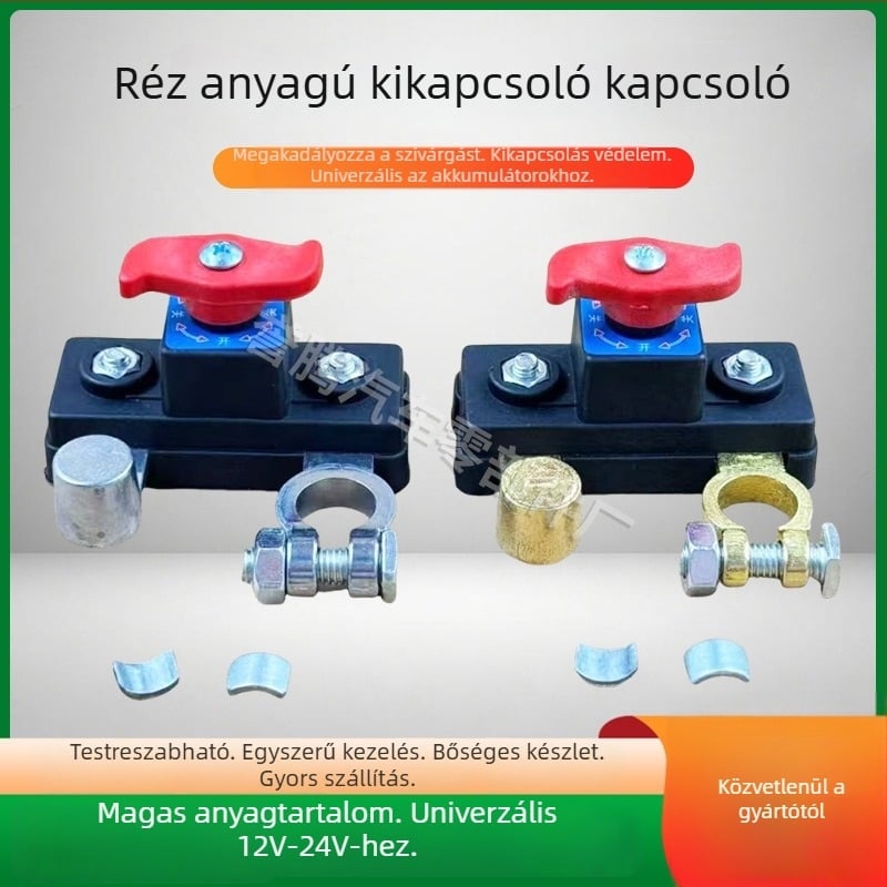Akkumulátor-lekapcsoló autókhoz, réz házzal, 12/24V, szivárgás elleni védelemmel