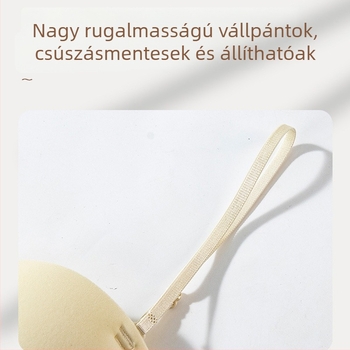 Félkosaras, varrat nélküli melltartó kismellű nőknek, push-up hatással, láthatatlan, rögzített kosárral az oldalsó részek formázásához