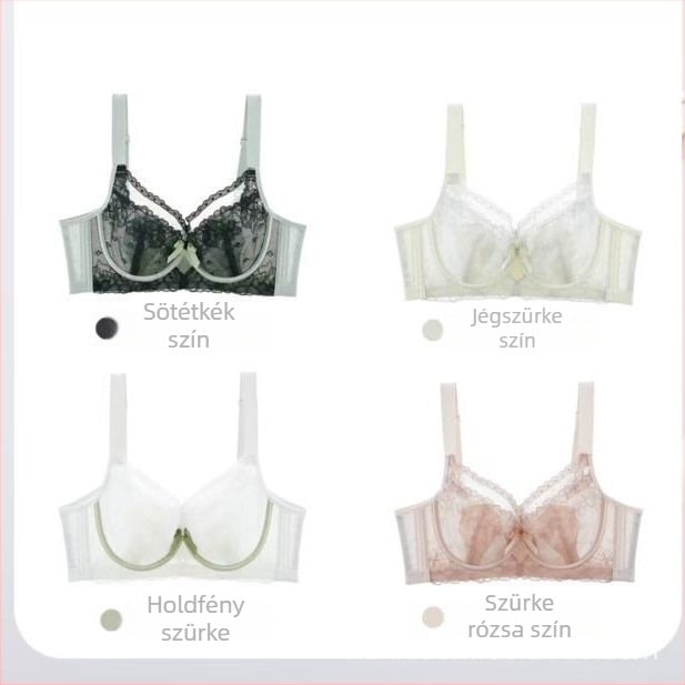Nylon anyagú csipkés melltartó, ultra vékony dizájn, 3/4 kosár, habos kosár, hátul négy sor kapocs (Nylon anyag; 3/4 kosár; habos kosár; hátul négy sor kapocs)