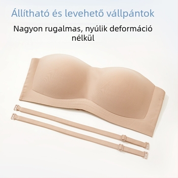 Varrásmentes melltartó, csúszásmentes, hátsó rész nélküli, egy darabból, levehető dupla vállpántok, teljes kosár, vékony formázott kosár, nylon spandex bélés