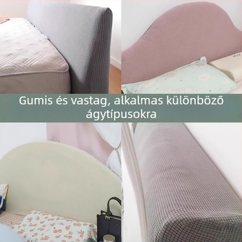 Ágyfejvég huzat, puhán párnázott, rugalmas, univerzális illeszkedés, poliészter, porvédő