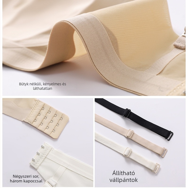 Vékony, formázott kosaras melltartó, varrat nélküli, lélegző nylon anyag, bélés 70–80% nylon, rögzített dupla vállpántok, hátul négy sor kapocs