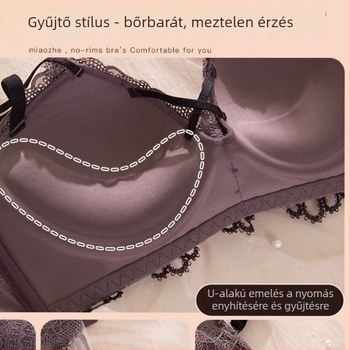 Csipészes, vezeték nélküli melltartó kis mellhez, állítható push-up, 3/4 kosár, felső része vékony, alsó része vastagabb, kényelmes oldalsó tartás, hátul három sor zár