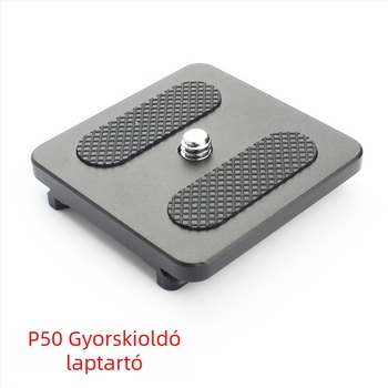 DSLR-hez univerzális gyorskioldó fej és alaplap, modell P50 | Alumínium ötvözet | 3/8 és 1/4 hüvelyk csavarok | Maximális teher 6–10 kg | Méretek 50×50×20 mm