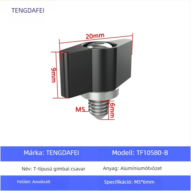 TF10580 PTZ zárócsavar T-formájú állítható fogantyúval, M3/M4/M5/M6, alumíniumötvözet + szénacél, kis PTZ-khez, teherbírás 2–5 kg
