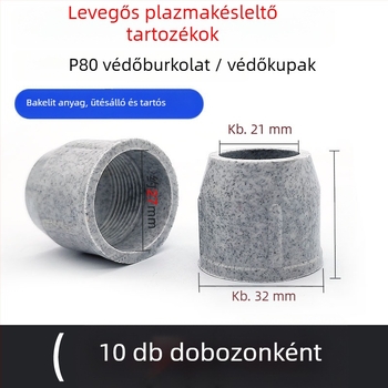 P80 plazmavágó pisztoly porcelán fúvófej védőburkolat – anti‑drop, LGK100/120A‑hoz; alkalmas 0–30 mm vágási vastagság; vágógáz: levegő; P80 fúvóda modell