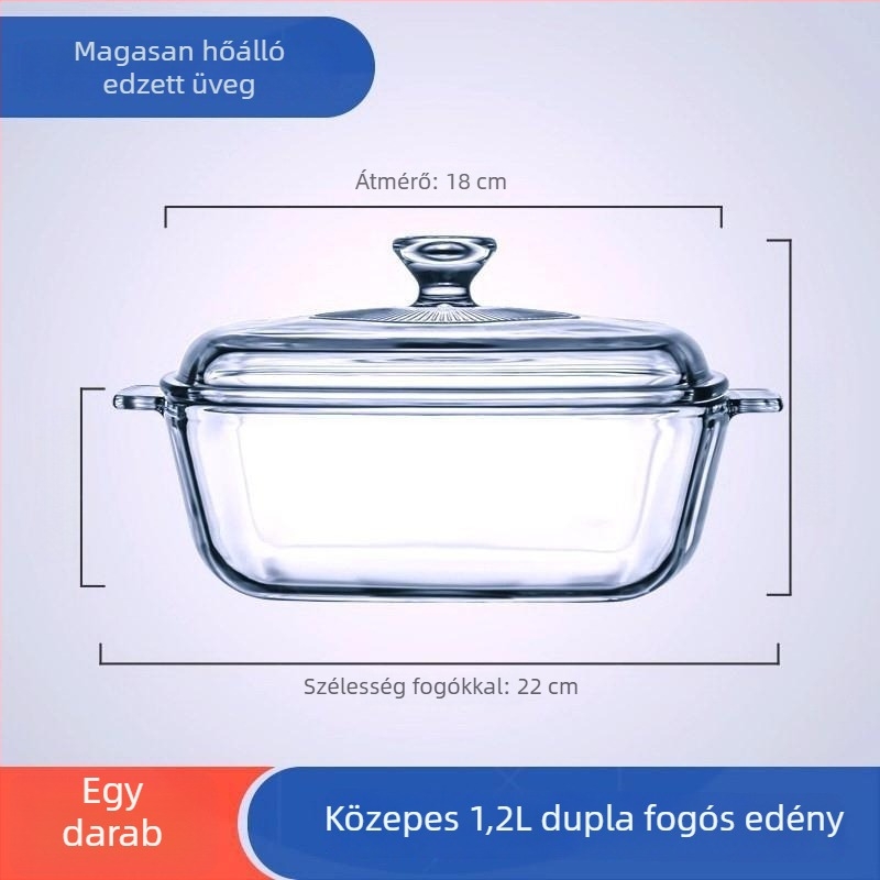 Hőálló üvegből készült tál kettős fogantyúval és fedővel — hőálló, mikrohullámú sütőben és sütőben használható, ideális leveshez, pároláshoz és főzéshez