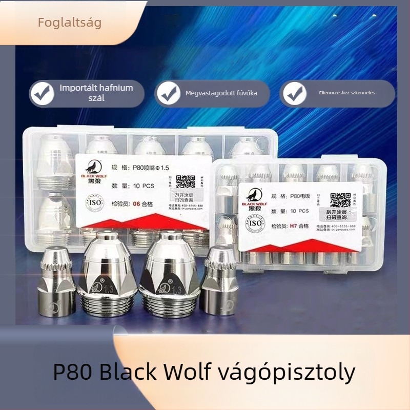 Black Wolf P80 plazmavágó fúvóka – elektróda fúvóka a P80 plazmavágóhoz; kompatibilis a P80 pisztollyal; alkalmas vas- és rozsdamentes acéllemez vágására
