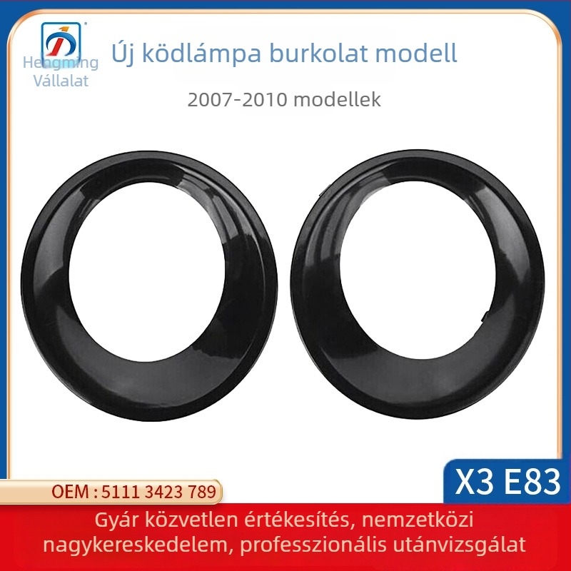 BMW X3 E83 (2007-2010) ködlámpa keret HM, műanyag, alkatrész számok 51113423789-51113423790