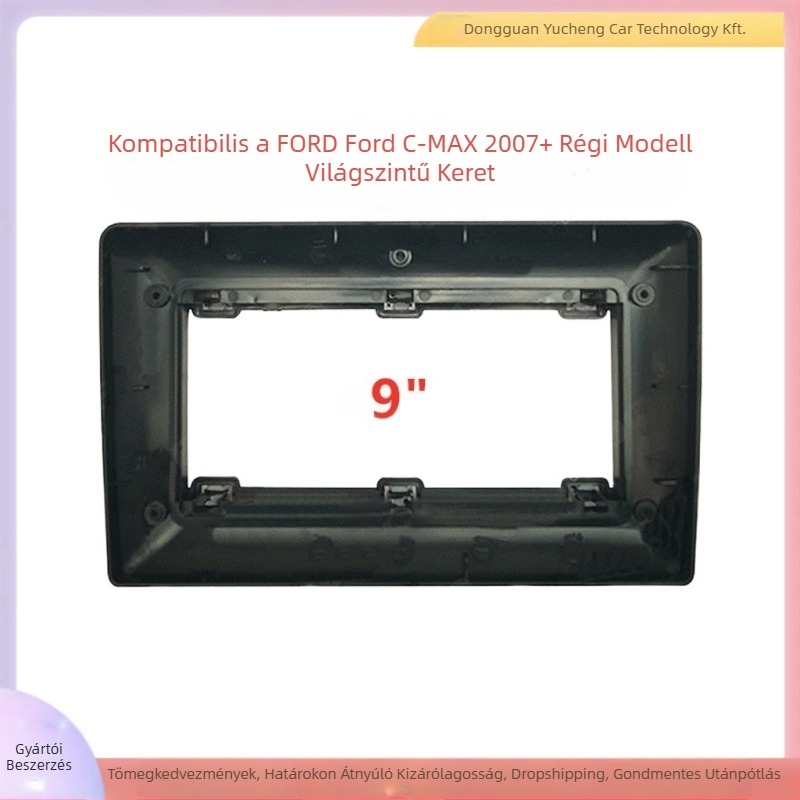 Universális Android navigációs keret Ford Focus C-MAX-hoz (2007+), ABS+PC anyag, 1 kg