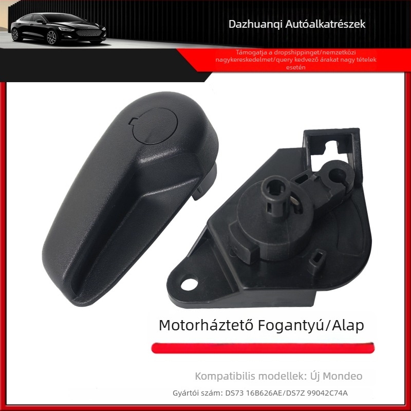 Műanyag első motorháztető kábel fogó alap DS7316B626Ae Ford Fusion Mondeo-hoz