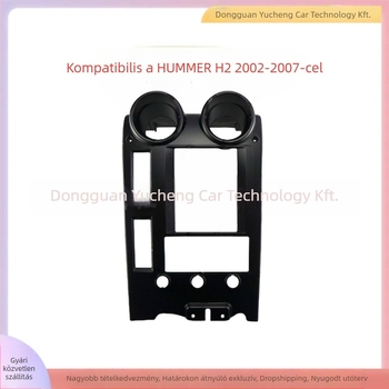 Android navigációs keret H2 Hummerhez | ABS+PC szerkezet, kompatibilis a 2002–2007-es évekkel, súly 1 kg