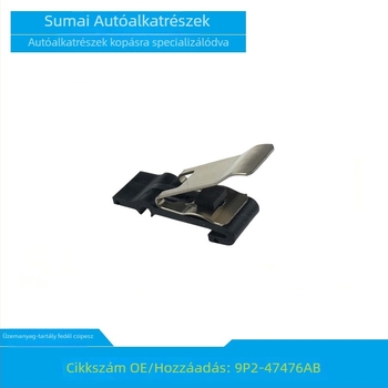 Üzemanyag-tartály fedél rugócsipesz és töltőnyílás ajtó csipesz - Ridean; Modellok: 9P2-47476AB, 9P247476AB, 9P2 47476AB; Kompatibilis a Jiangling Yunsheng S350-vel (11 modellig); Anyag: Műanyag + Fém