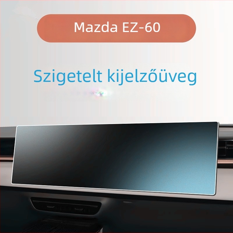 Mazda EZ60 Navigációs Kijelző — Temperált Üveg Kijelzővédő, Egyrészes Formázás, Ujjlenyomat-mentes Bevonat
