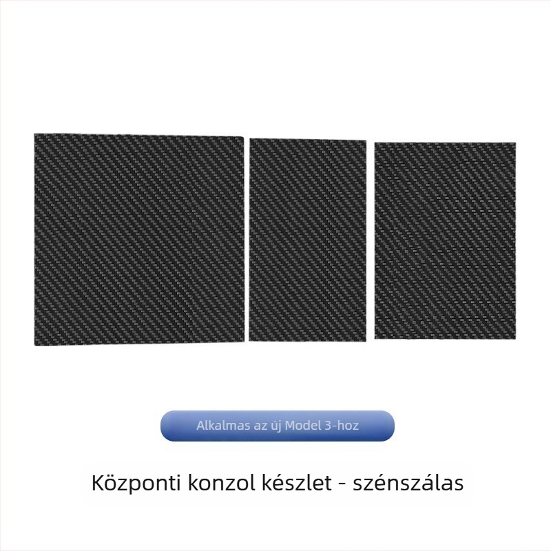 Autó belső dekoráció: Szénszálas központi konzol panellapok a Tesla Model 3-hoz, három darabos készlet, öntapadós felület