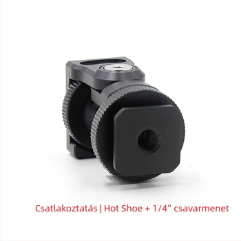 SLR-kamera monitor- és világítás-tartó, állítható tompítás, alumíniumötvözet, 360° vízszintes forgás, 90° függőleges dőlés, hot shoe stabilizátor