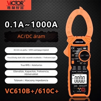 Victor VC615B digitális csipeszes ampermérő valós RMS értékkel, AC/DC mérés, automatikus tartomány, nagy precizitás, égés elleni védelem