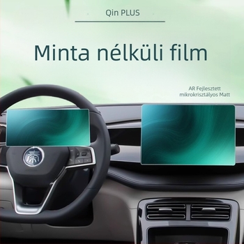 BYD Qin Plus DM-i navigációs kijelző védőfólia – edzett PET, nano bevonattal, karcolás- és kopásálló, anti-ujjlenyomat és olajálló, hőmérsékletálló