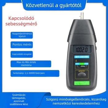 Kapcsolt tachométer DT-2235B – pontosság 2,5–99 999 rpm; mintavétel 0,8 s; mérési távolság 50–500 mm; tápegység 9 V; 20 adatmentés